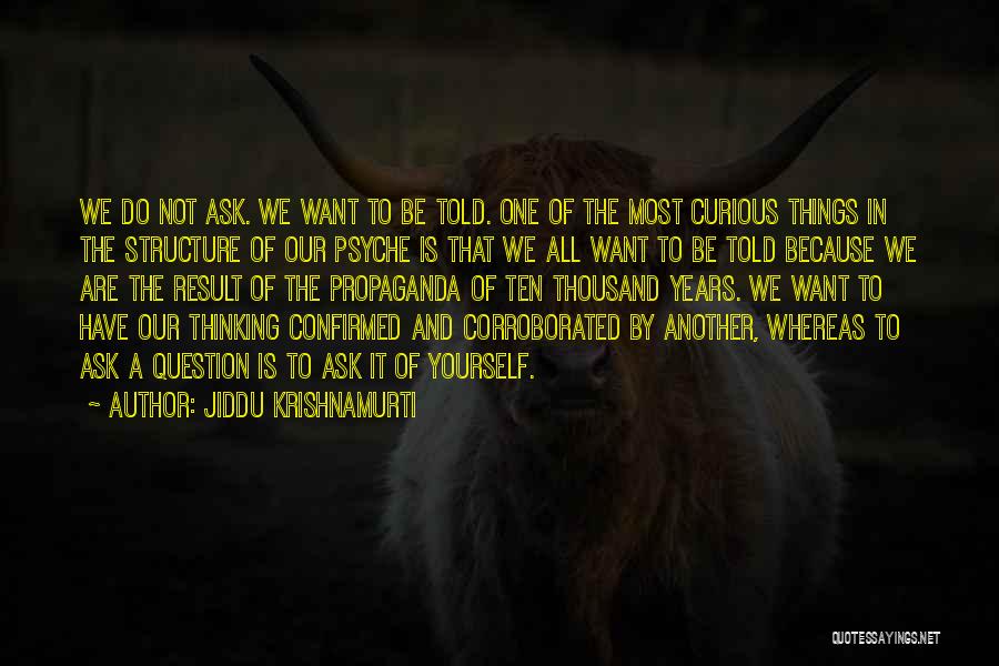 I O Psychology Quotes By Jiddu Krishnamurti