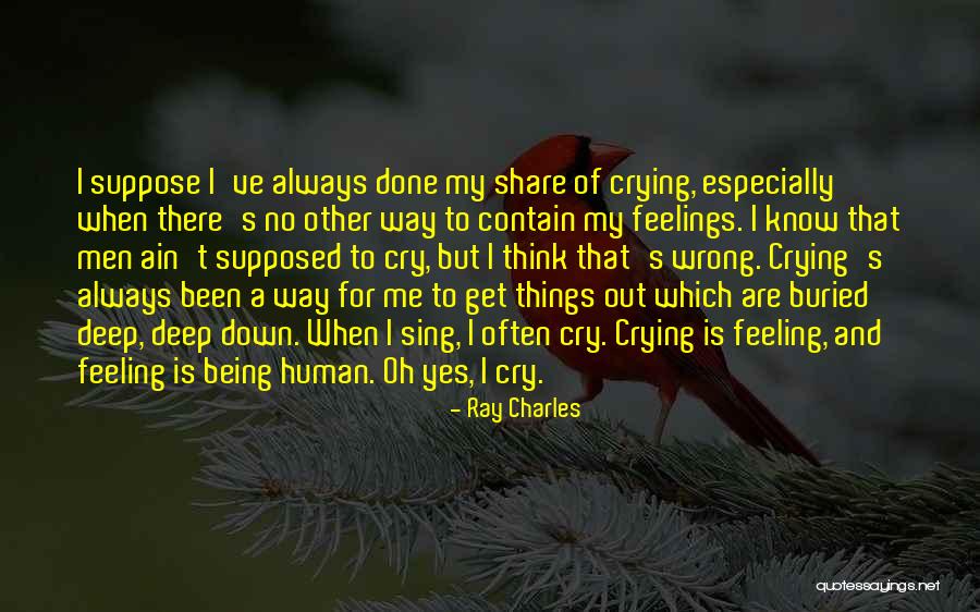 I Often Cry Quotes By Ray Charles I Often Cry Quotes By Ray Charles