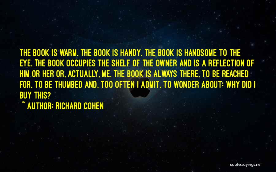 I Often Wonder Quotes By Richard Cohen