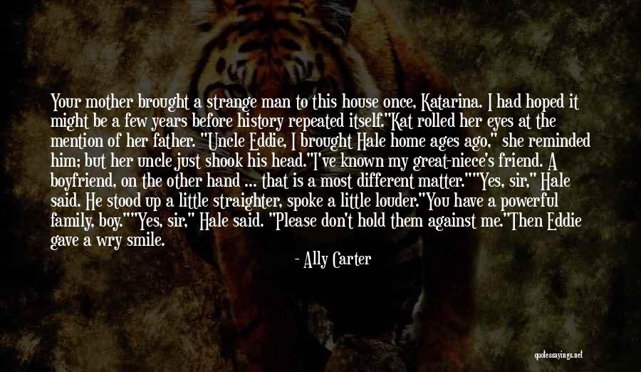 I Once Had A Friend Quotes By Ally Carter I Once Had A Friend Quotes By Ally Carter