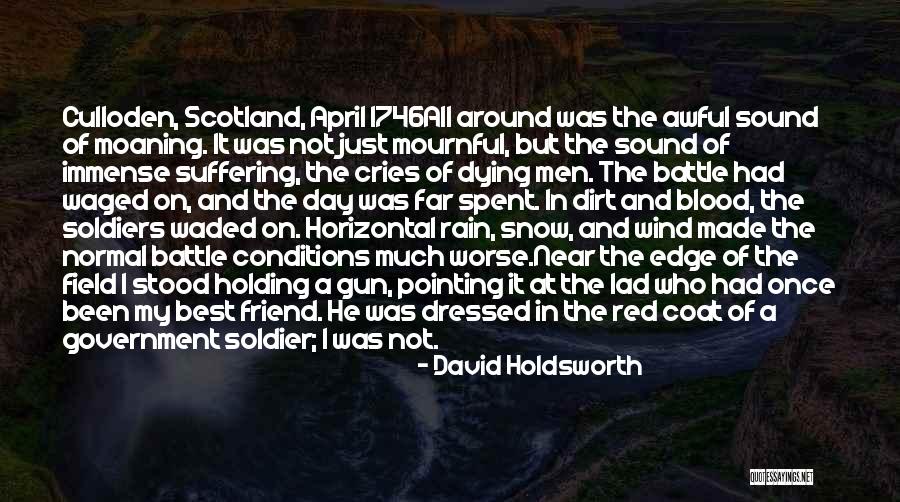 I Once Had A Friend Quotes By David Holdsworth I Once Had A Friend Quotes By David Holdsworth