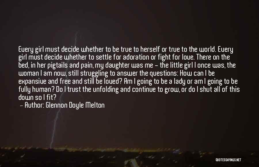 I Once Loved Her Quotes By Glennon Doyle Melton