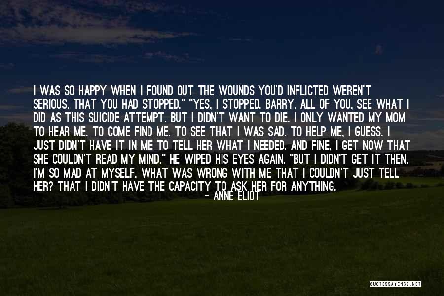 I Only Have Eyes For You Quotes By Anne Eliot I Only Have Eyes For You Quotes By Anne Eliot