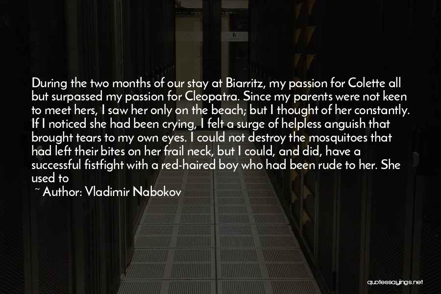 I Only Love One Boy Quotes By Vladimir Nabokov