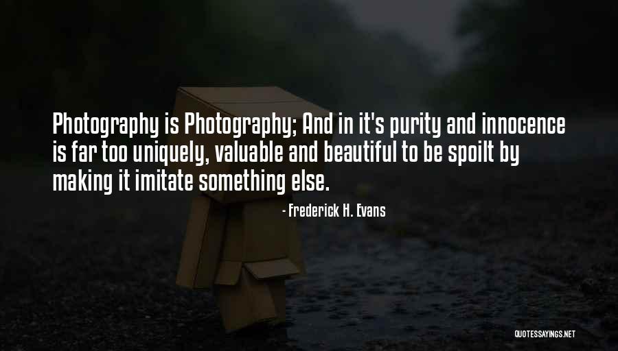 I Overthinking Therefore I Ruin Quotes By Frederick H. Evans I Overthinking Therefore I Ruin Quotes By Frederick H. Evans
