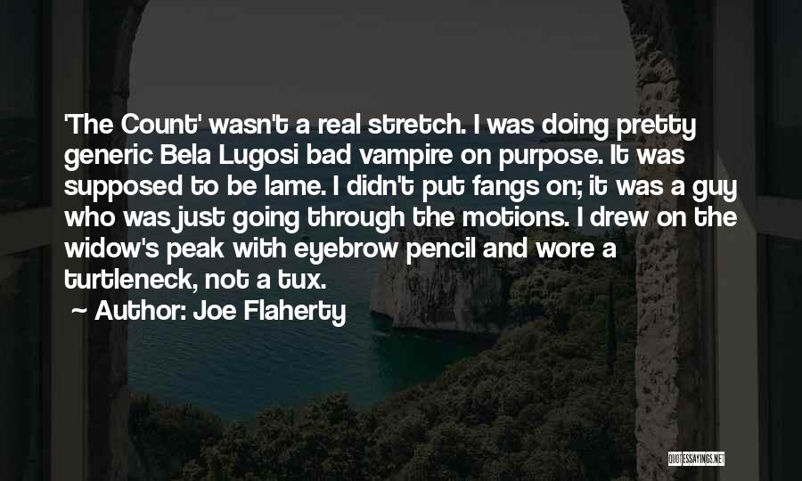 I Pencil Quotes By Joe Flaherty