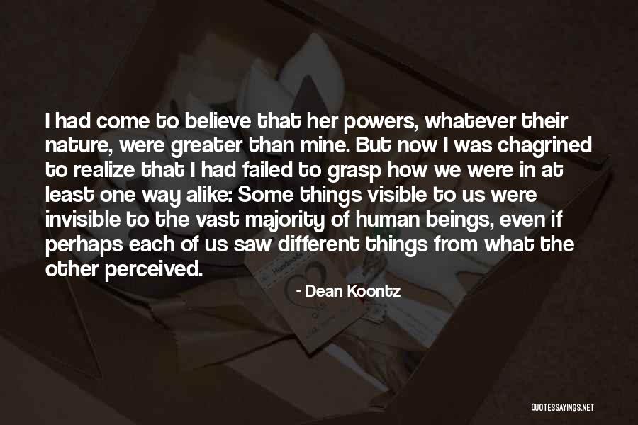 I Perceived Quotes By Dean Koontz I Perceived Quotes By Dean Koontz