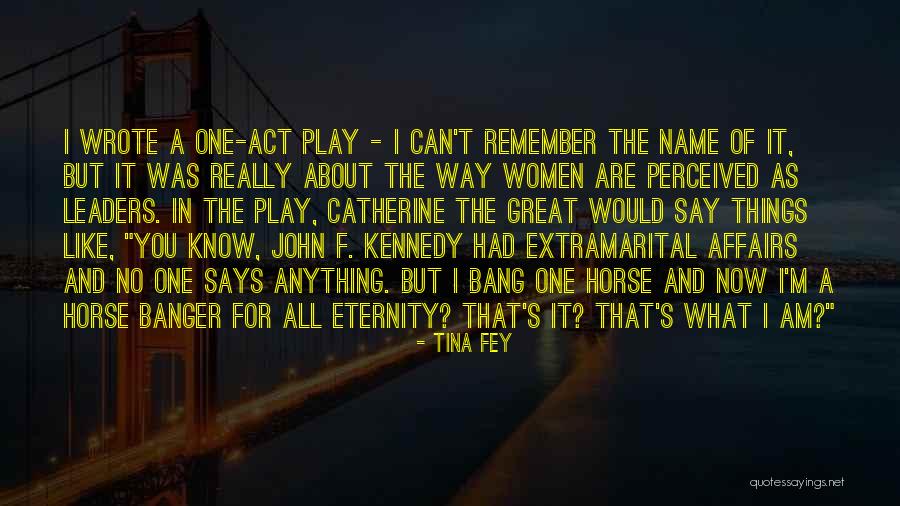 I Perceived Quotes By Tina Fey I Perceived Quotes By Tina Fey