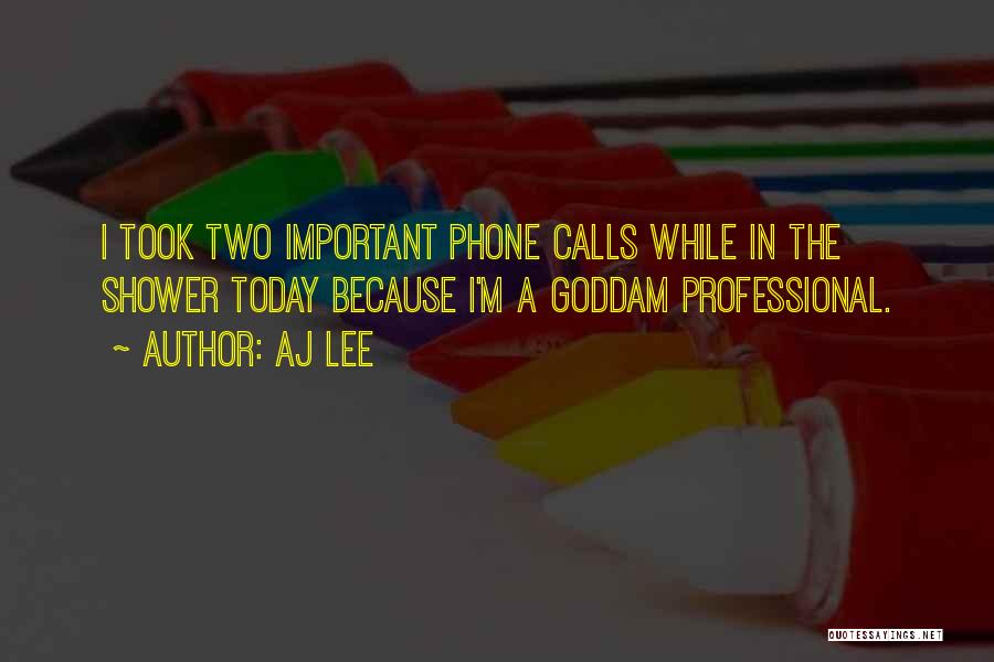 I Phone Quotes By AJ Lee