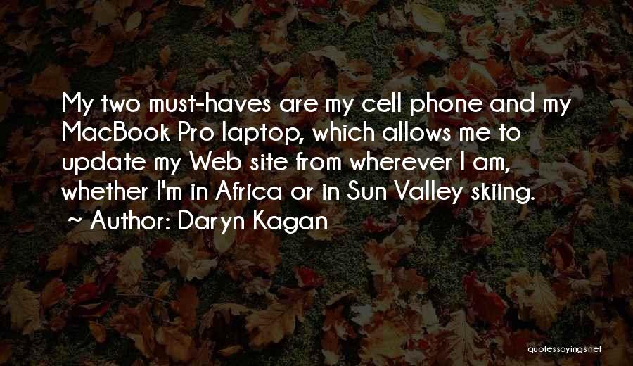 I Phone Quotes By Daryn Kagan