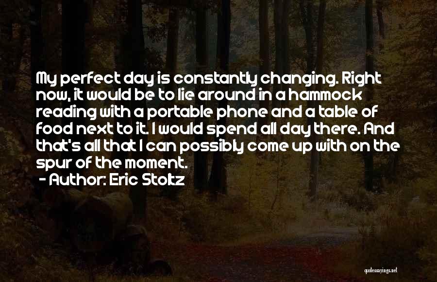 I Phone Quotes By Eric Stoltz