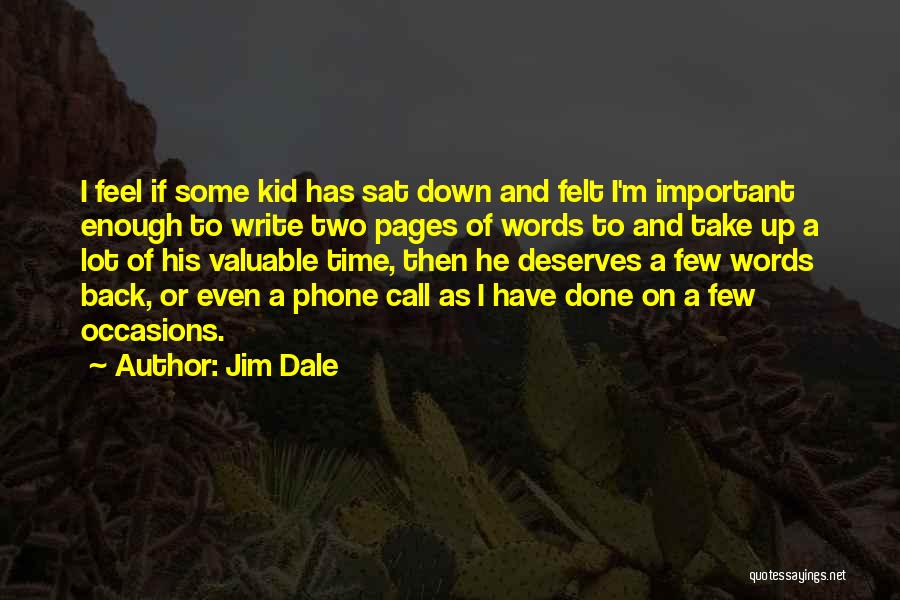 I Phone Quotes By Jim Dale