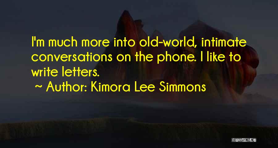 I Phone Quotes By Kimora Lee Simmons