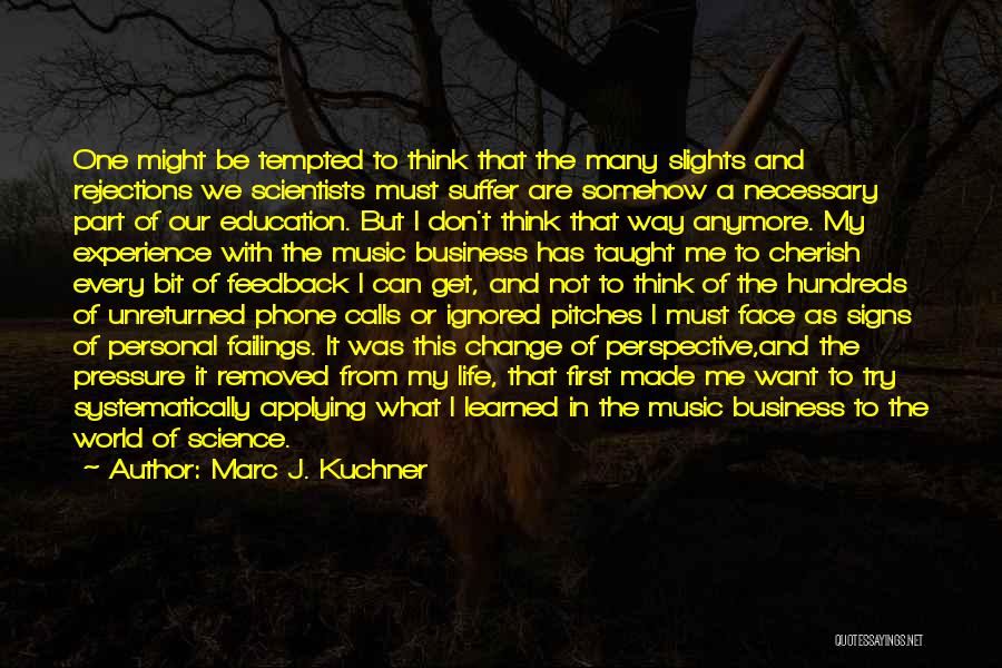 I Phone Quotes By Marc J. Kuchner