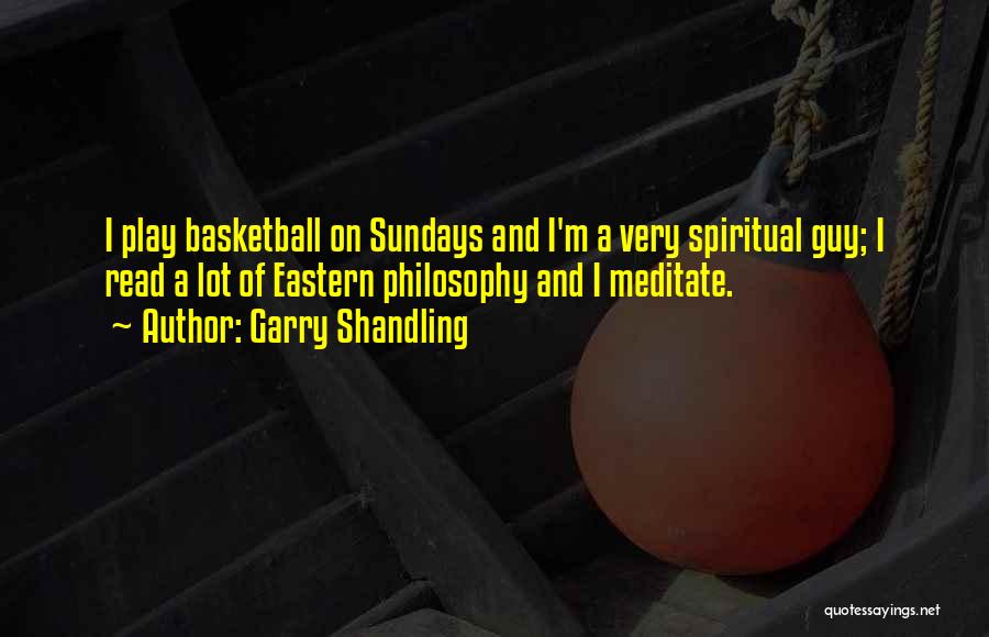 I Play Basketball Quotes By Garry Shandling