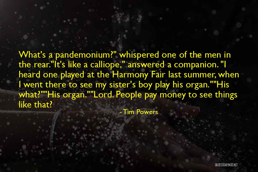 I Play Fair Quotes By Tim Powers I Play Fair Quotes By Tim Powers