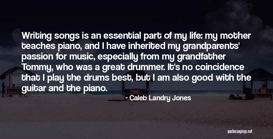 I Play Guitar Quotes By Caleb Landry Jones