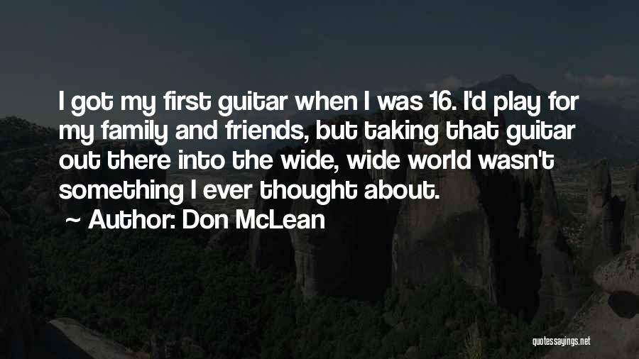 I Play Guitar Quotes By Don McLean