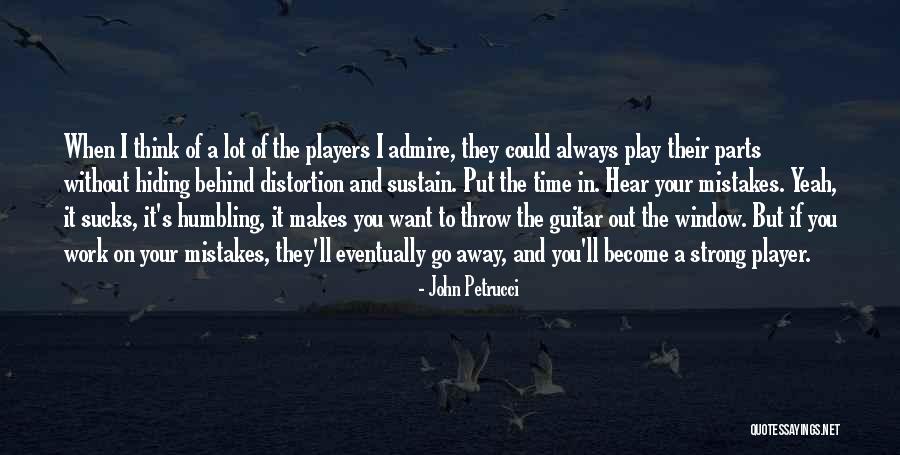 I Play Guitar Quotes By John Petrucci