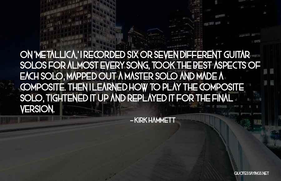 I Play Guitar Quotes By Kirk Hammett