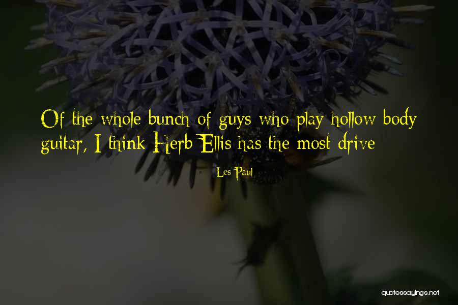I Play Guitar Quotes By Les Paul I Play Guitar Quotes By Les Paul