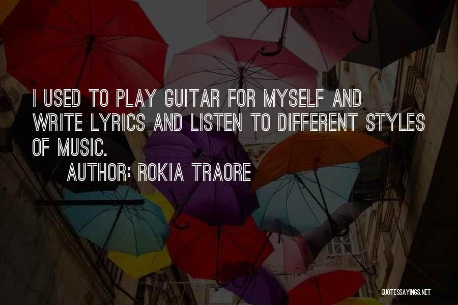 I Play Guitar Quotes By Rokia Traore