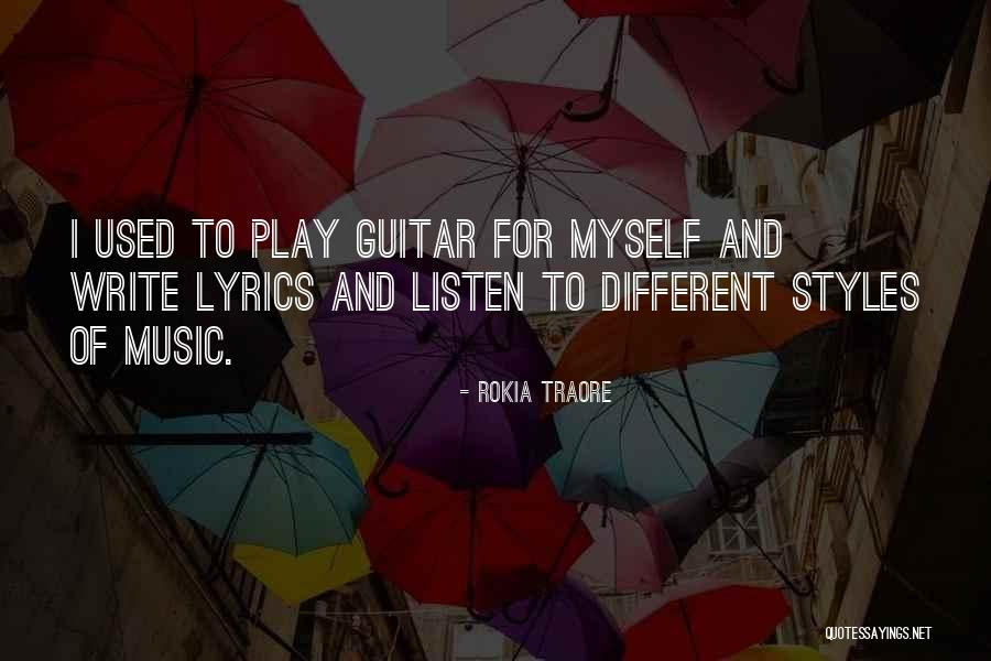 I Play Guitar Quotes By Rokia Traore