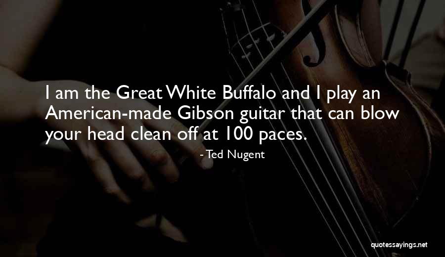 I Play Guitar Quotes By Ted Nugent I Play Guitar Quotes By Ted Nugent