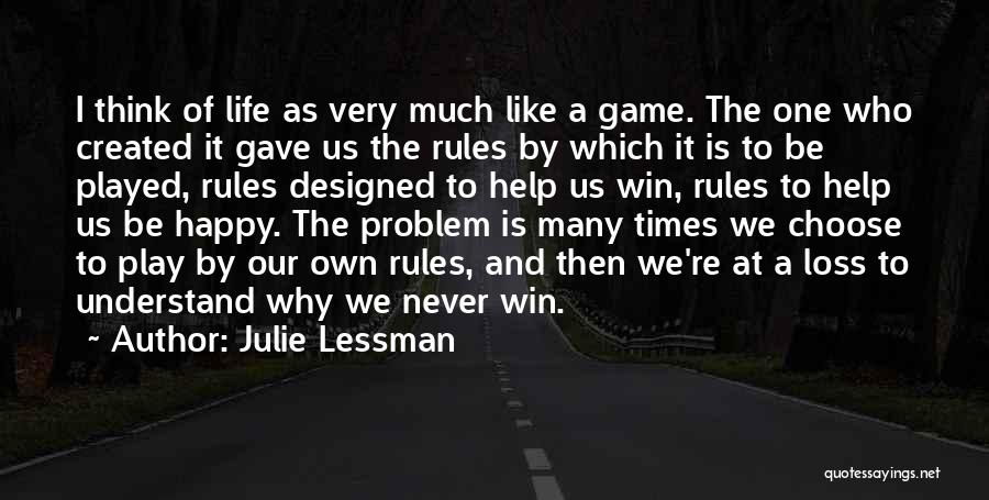 I Play To Win Quotes By Julie Lessman