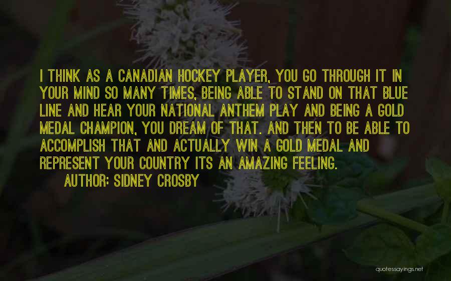 I Play To Win Quotes By Sidney Crosby