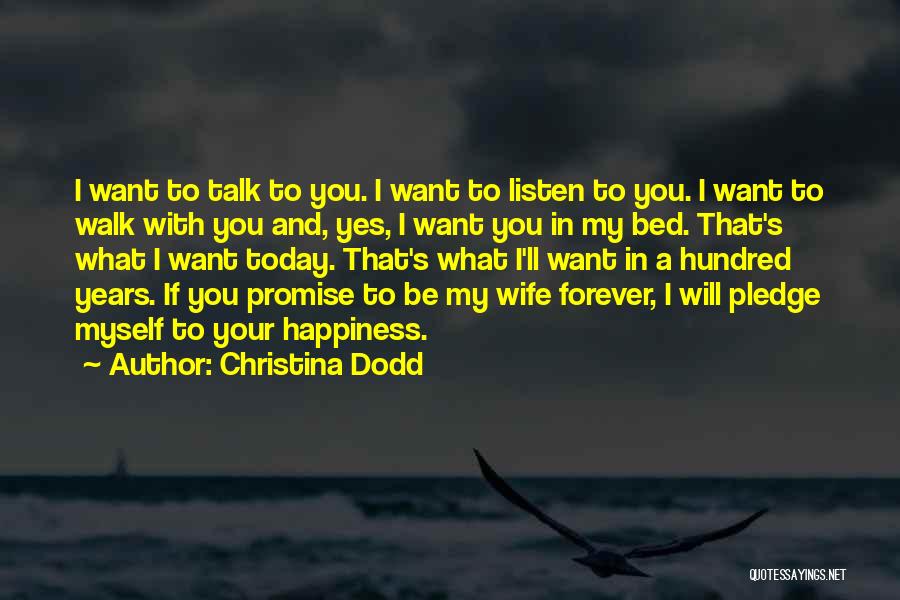 I Pledge Quotes By Christina Dodd