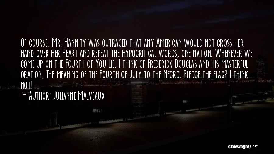 I Pledge Quotes By Julianne Malveaux