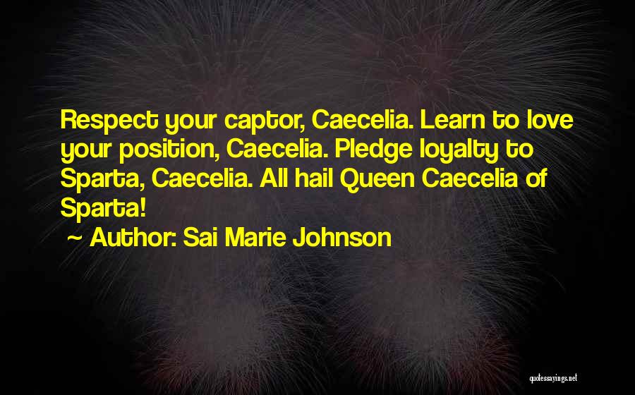 I Pledge Quotes By Sai Marie Johnson