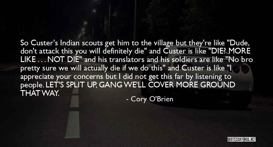 I Pretty Sure Quotes By Cory O'Brien