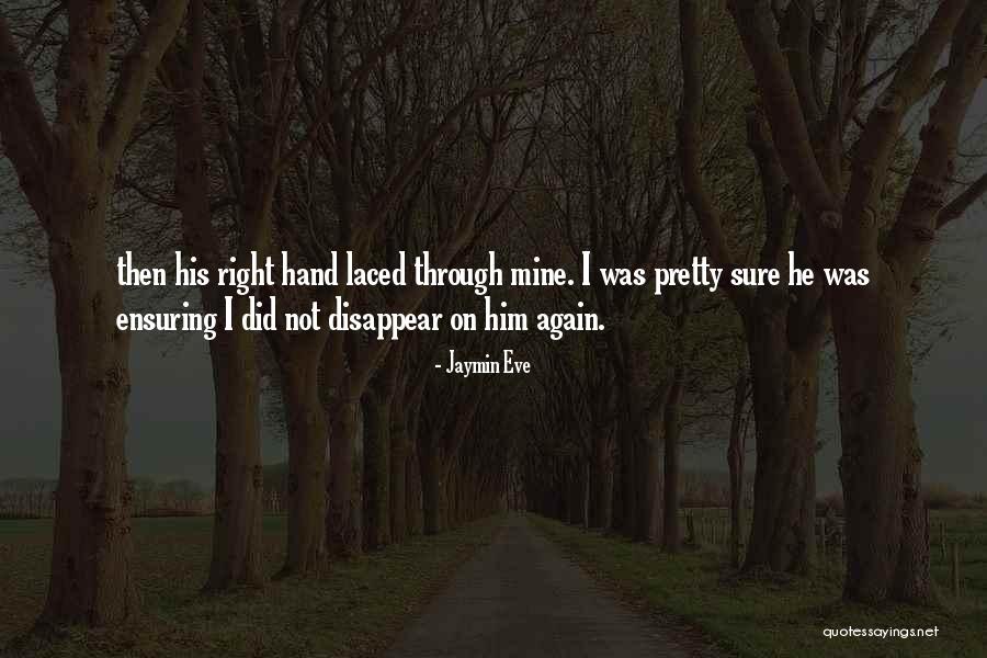 I Pretty Sure Quotes By Jaymin Eve I Pretty Sure Quotes By Jaymin Eve