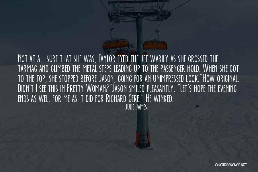I Pretty Sure Quotes By Julie James I Pretty Sure Quotes By Julie James