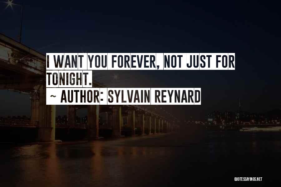I Promise I'll Love You Forever Quotes By Sylvain Reynard