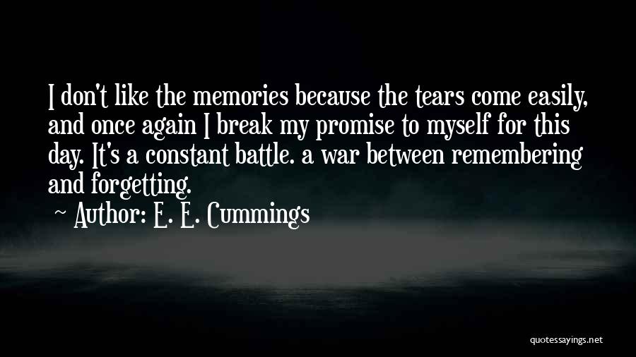 I Promise Myself Quotes By E. E. Cummings