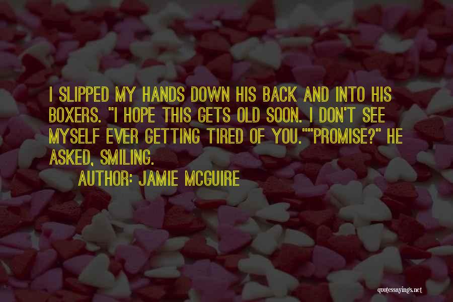 I Promise Myself Quotes By Jamie McGuire