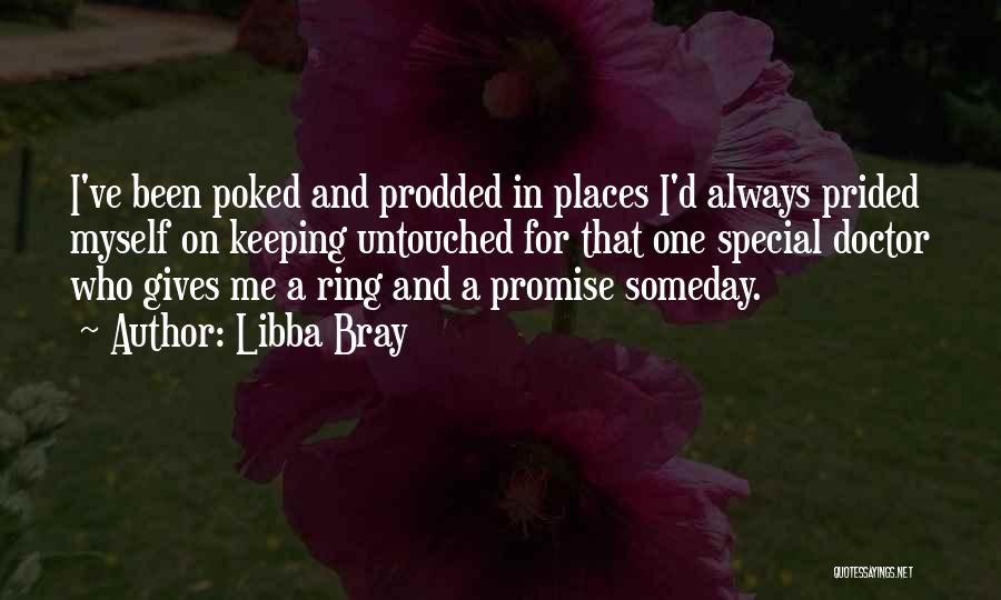 I Promise Myself Quotes By Libba Bray