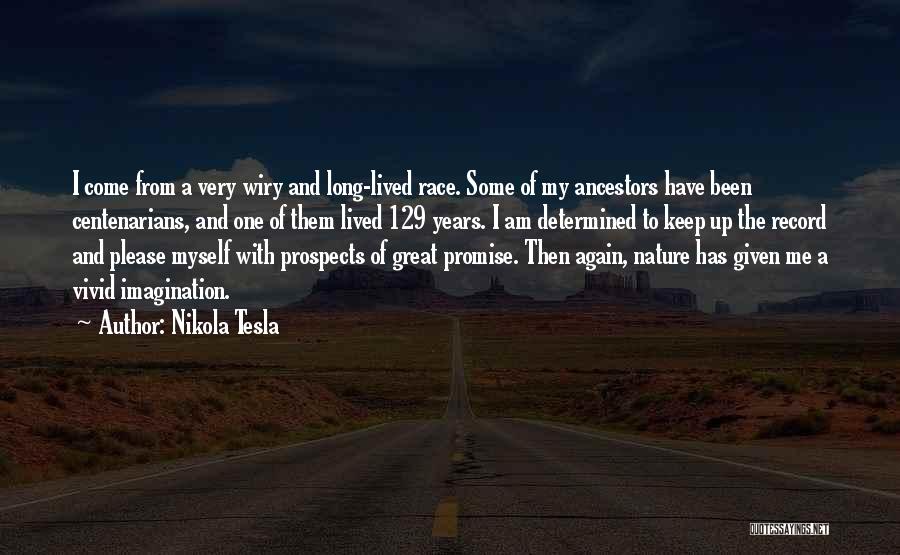 I Promise Myself Quotes By Nikola Tesla