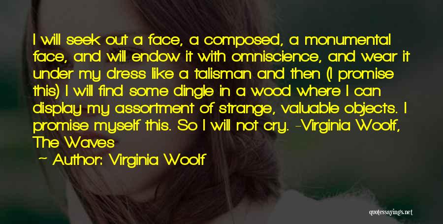 I Promise Myself Quotes By Virginia Woolf