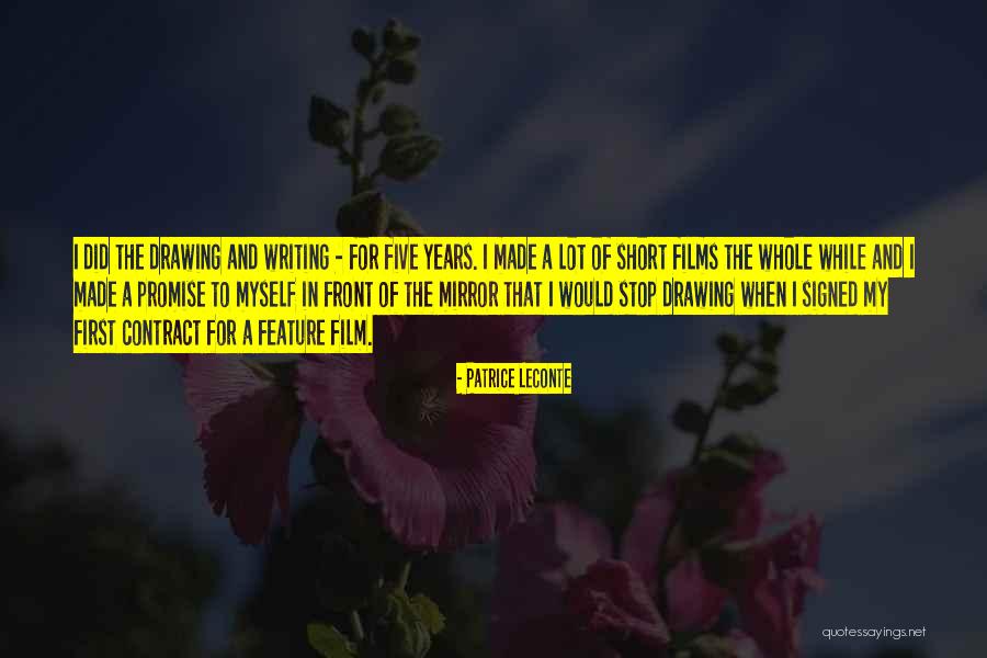 I Promise Myself That Quotes By Patrice Leconte I Promise Myself That Quotes By Patrice Leconte