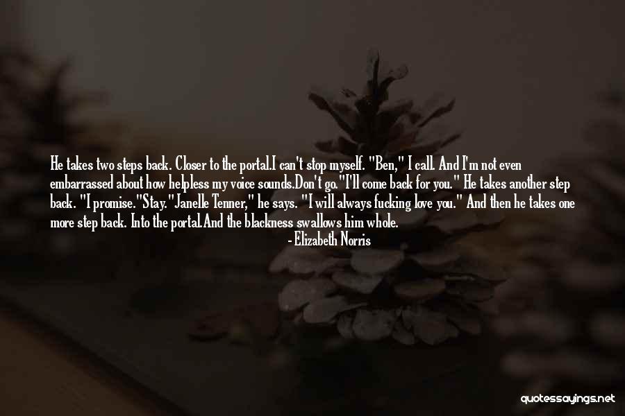 I Promise To Love You Always Quotes By Elizabeth Norris I Promise To Love You Always Quotes By Elizabeth Norris