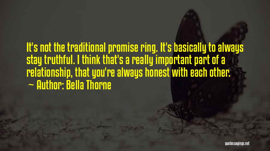 I Promise To Stay With You Quotes By Bella Thorne