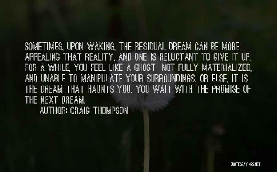I Promise To Wait For You Quotes By Craig Thompson