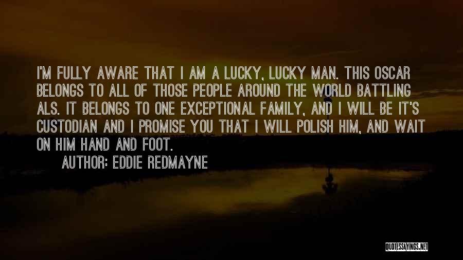 I Promise To Wait For You Quotes By Eddie Redmayne