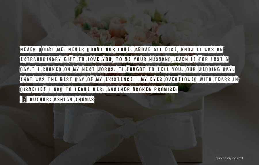 I Promise Wedding Quotes By Ashlan Thomas