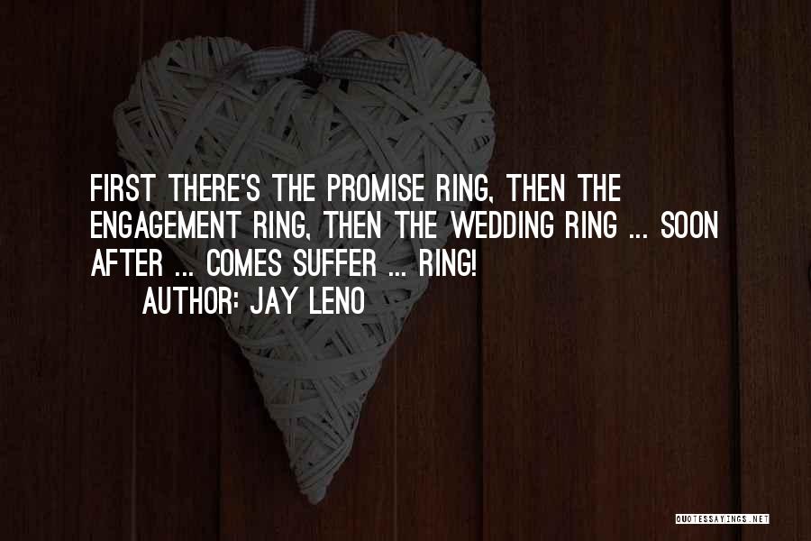 I Promise Wedding Quotes By Jay Leno