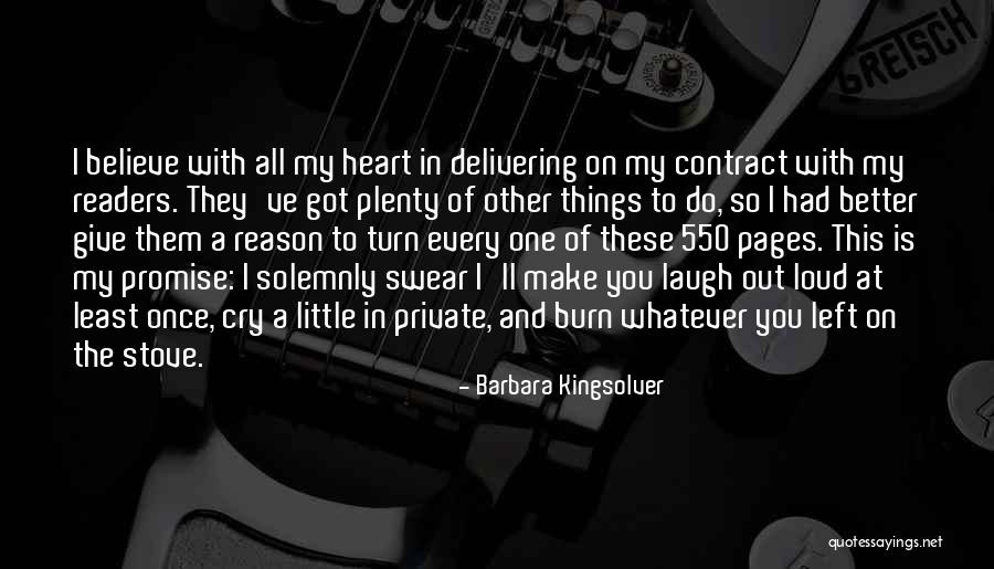 I Promise You My Heart Quotes By Barbara Kingsolver I Promise You My Heart Quotes By Barbara Kingsolver